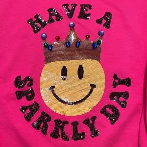 Queen of Sparkles “Have a Sparkly Day” Sweatshirt Large